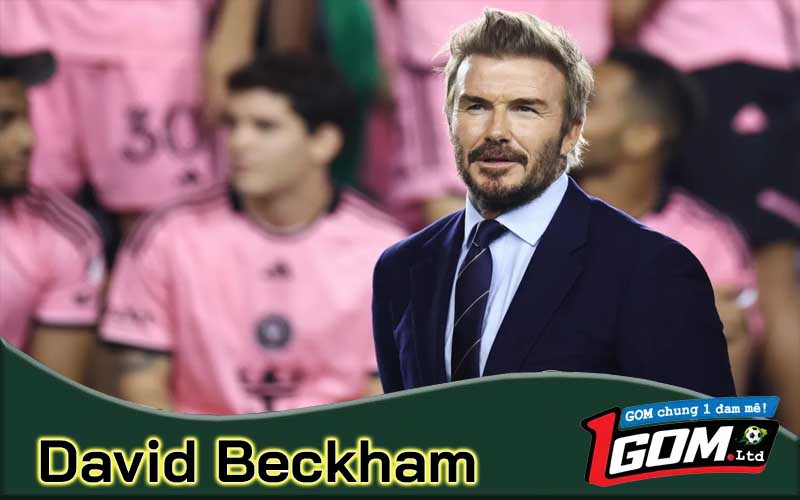 David Beckham - Chi tiết cựu cầu thủ bóng đá số 7 người Anh
